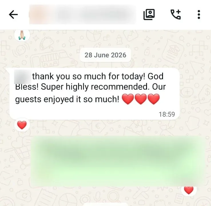 Thank you so much for today! God Bless! Super highly recommended. Our guests enjoyed it so much! ❤️❤️❤️